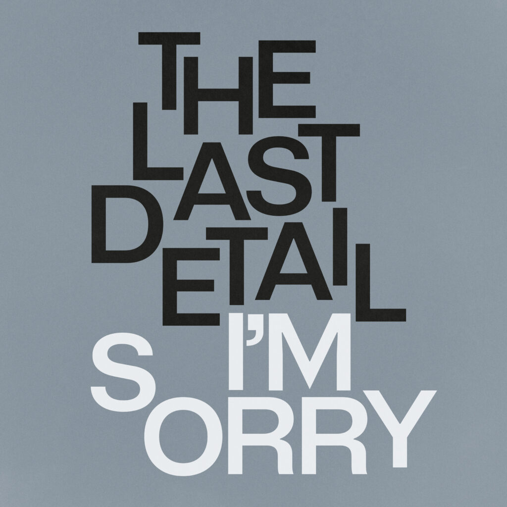 Imagen destacada de noticia: THE LAST DETAIL "I'm Sorry" Single Digital